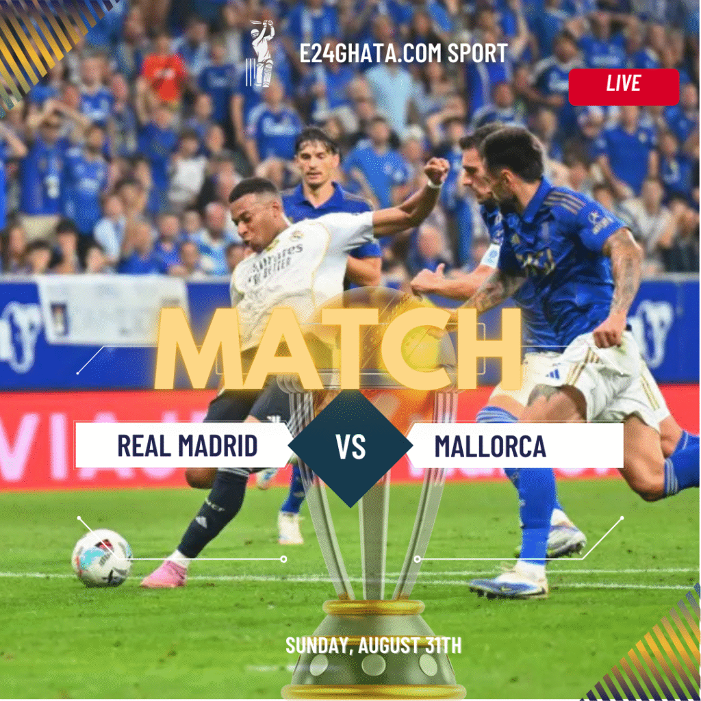 রিয়াল মাদ্রিদ বনাম মায়োর্কা ২-১, Real Madrid vs Mallorca, লা লিগা ২০২৫